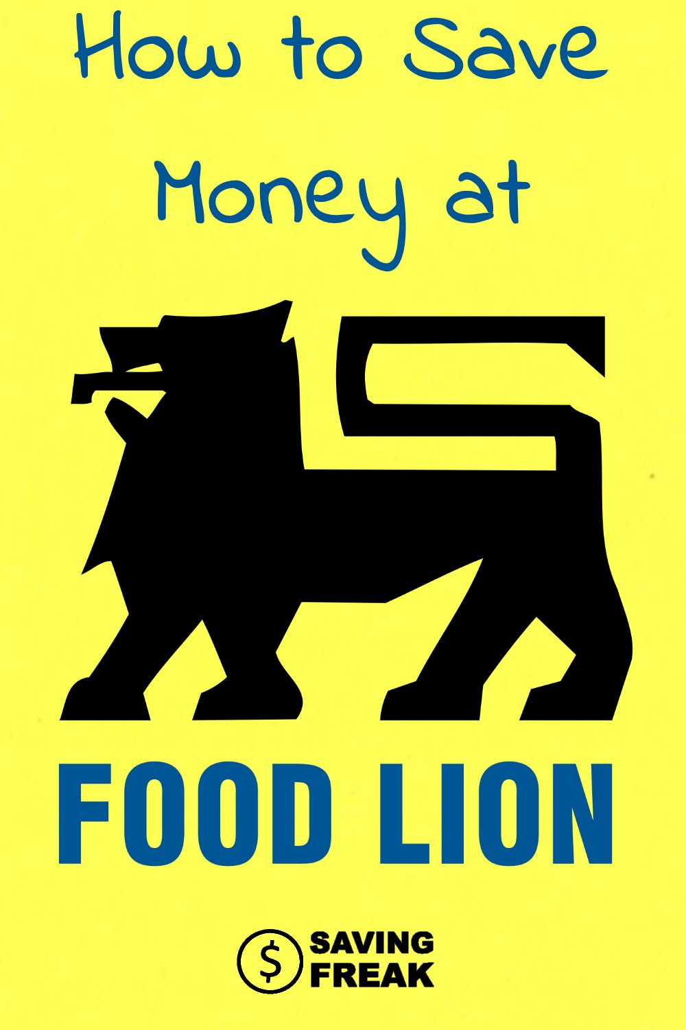 How to save money at Food Lion
