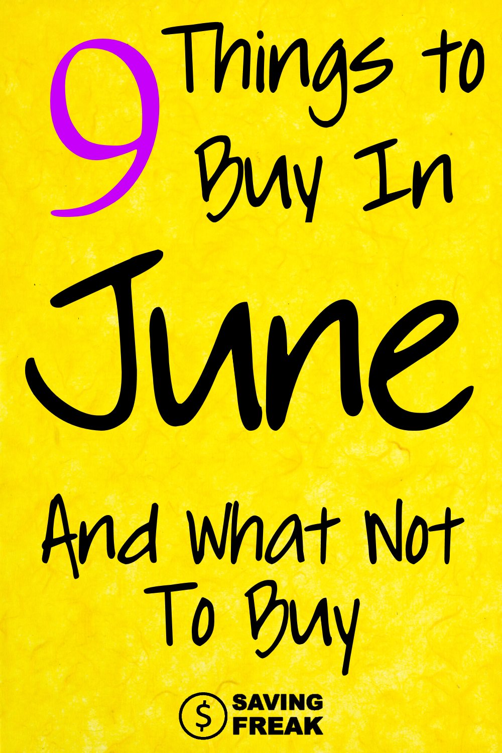 What to Buy in June [Best June Sales]