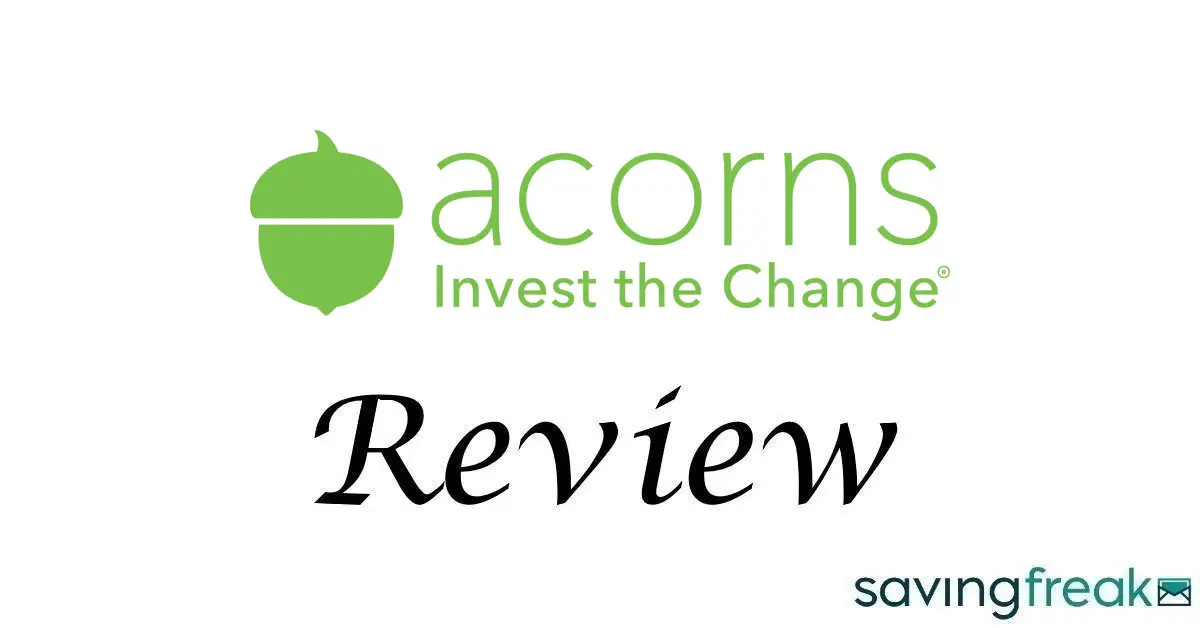 Acorns App Review [Is it Legit or a Scam?}