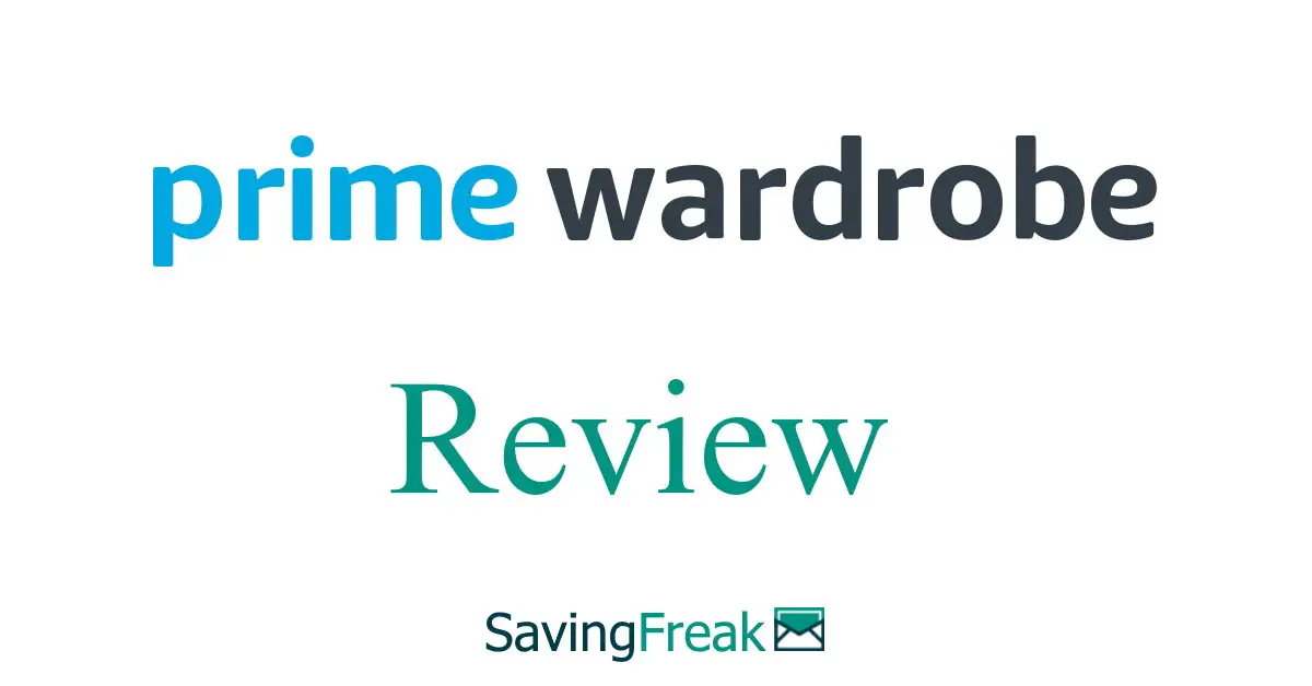 Amazon Prime Wardrobe Review [Is it Worthy it?]