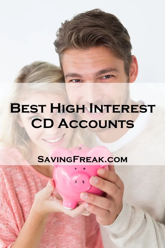 Best High Interest CD Accounts Saving Freak