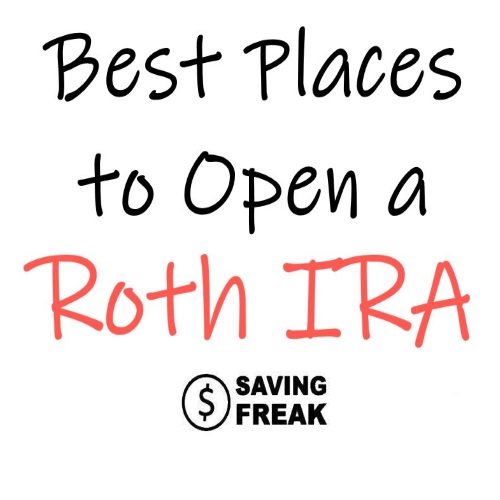 Best Places to Open a Roth IRA [Top 10 Roth IRA Providers]
