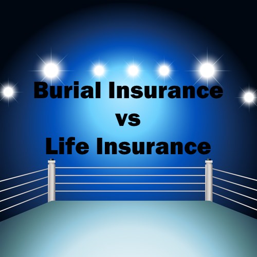 Burial Insurance vs Life Insurance Saving Freak