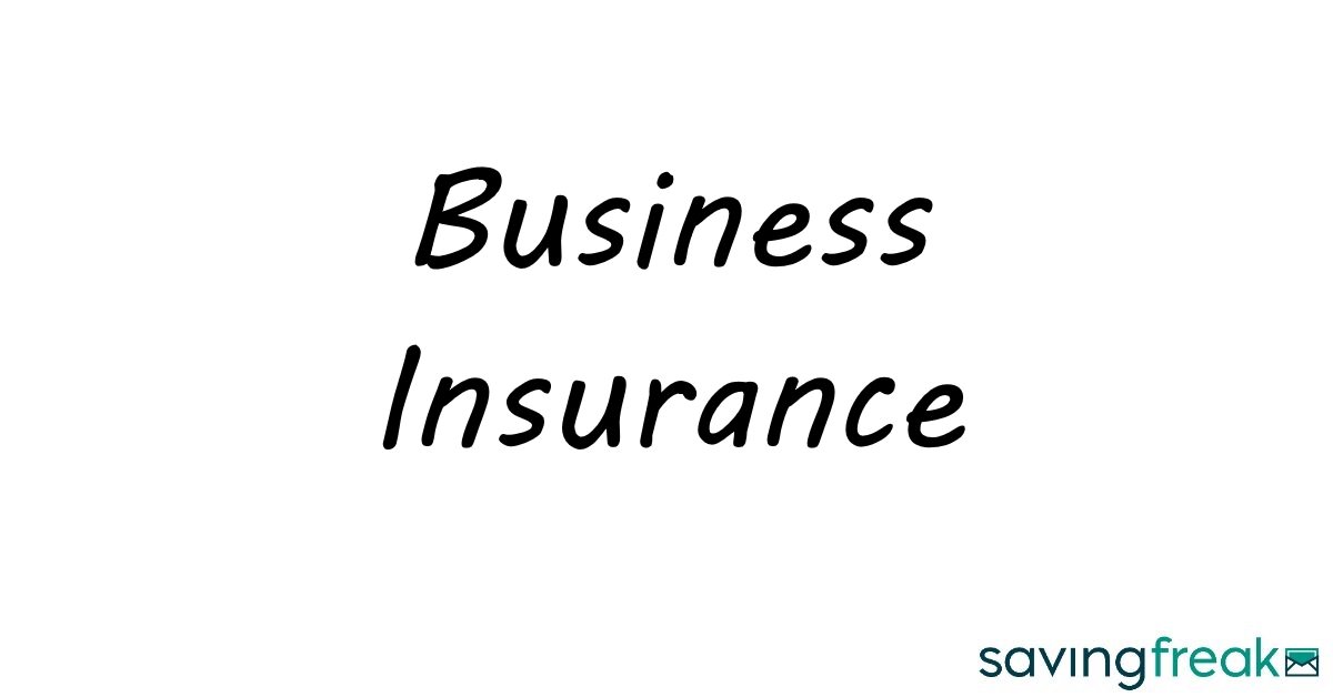 Business Insurance Guide [How it Works and Getting Quotes]