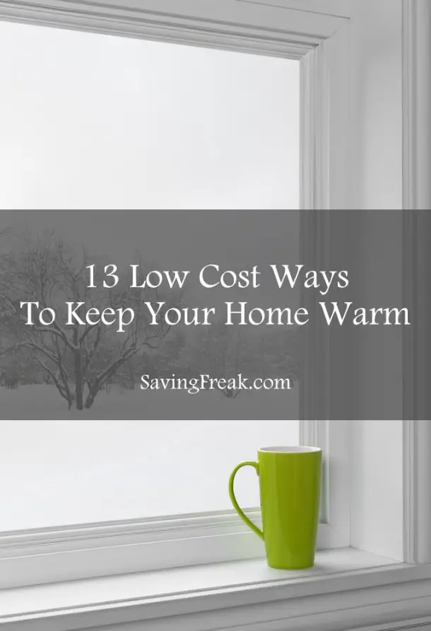 Cheapest Ways to Heat Your Home [13 Low Cost Home Heating Ideas]