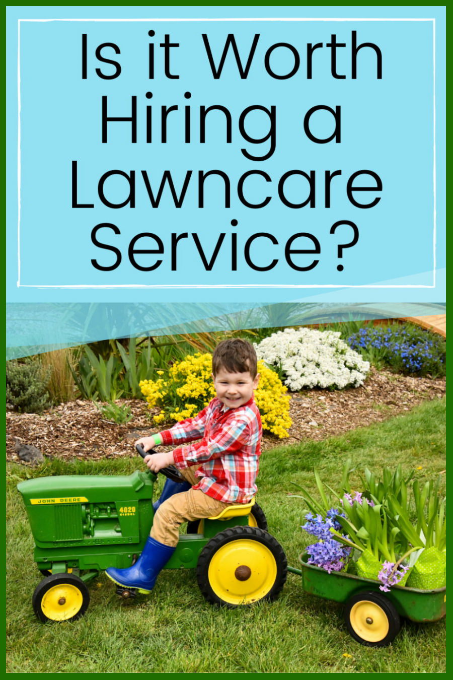 Hiring a Lawn Care Service [Pros, Cons, and How]
