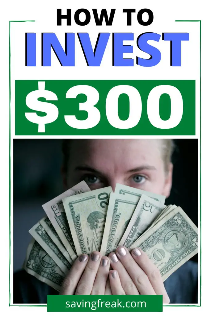 how to invest $300 wisely