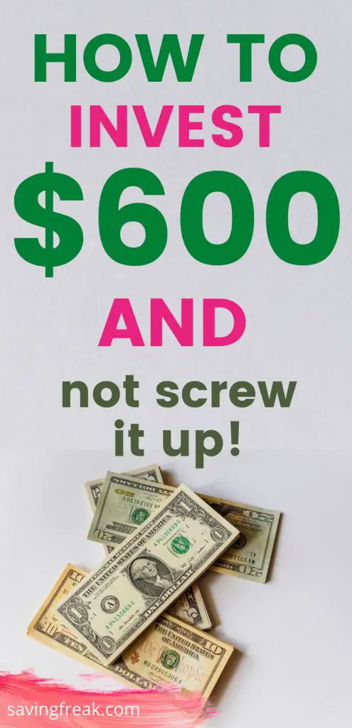 how to invest 600 dollars wisely