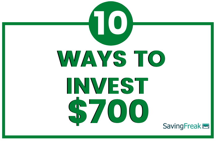 how to invest 700 dollars