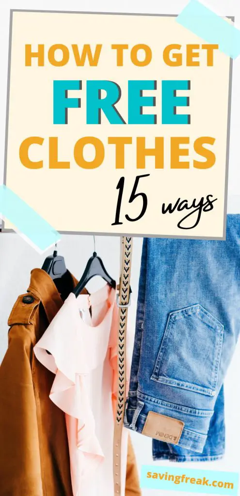 How to Get Free Clothes [15 Ways to Get Free Clothing]