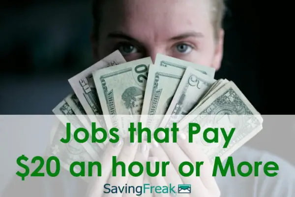 Jobs that make 22 dollars an hour