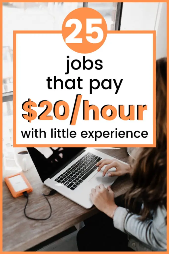 jobs that pay 20 dollars an hour all levels