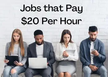 jobs that pay $20 per hour