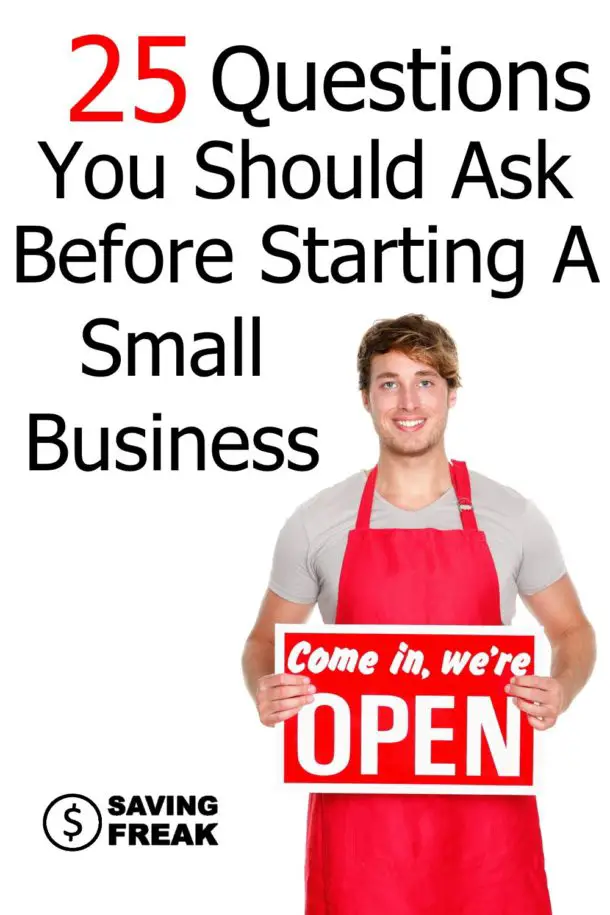 25 Questions to Ask Before Starting a Small Business | Saving Freak
