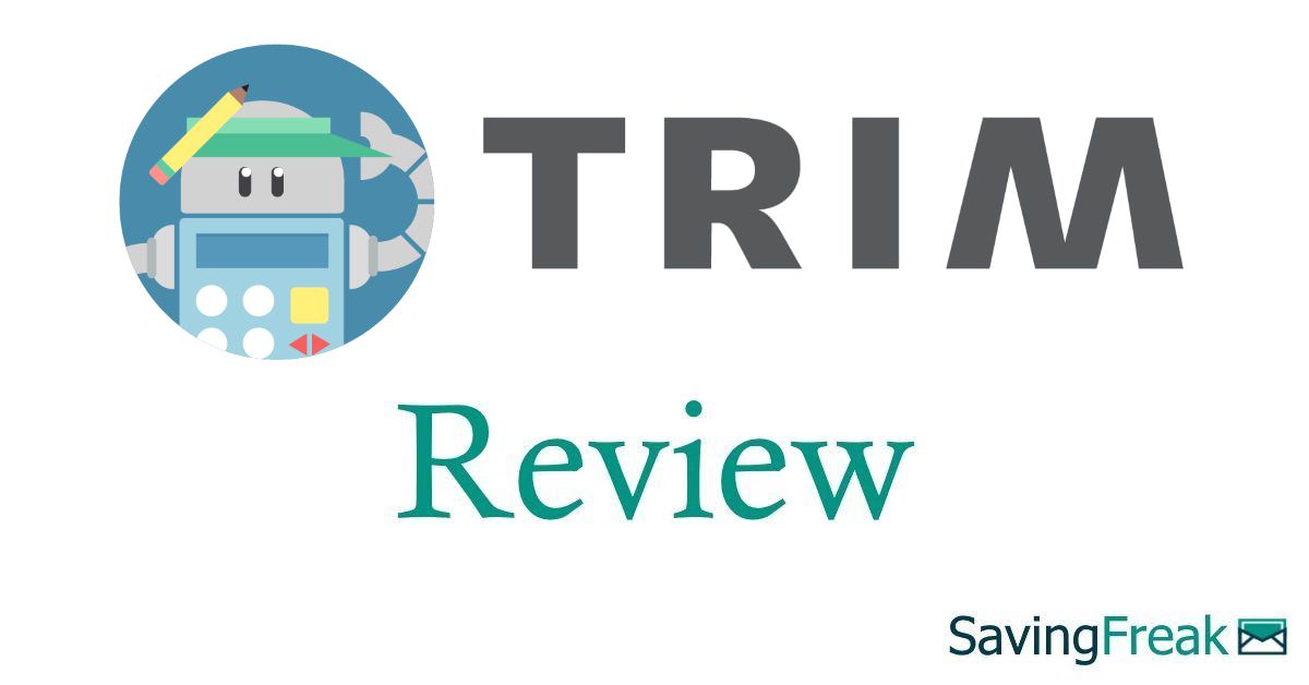 Trim App Review [Is AskTrim Legit Or a Scam?]