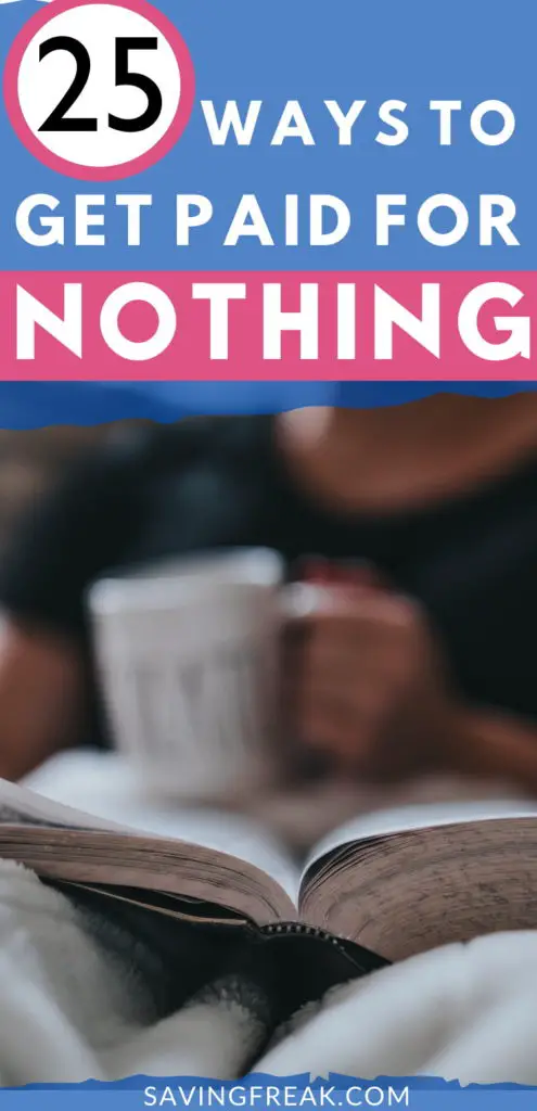 ways to get paid to do nothing