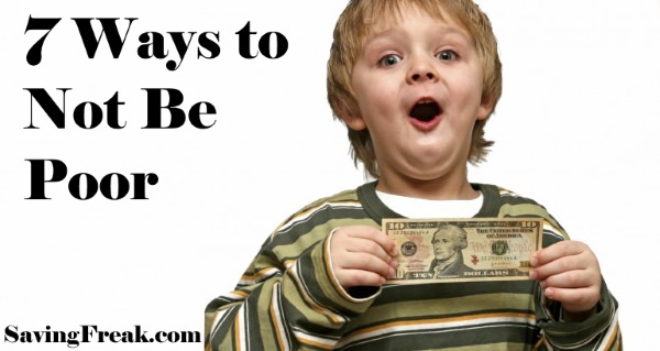 ways to not be poor with kid holding money